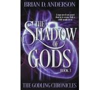 The Shadow Of Gods