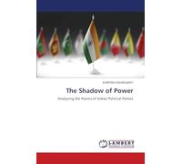 The Shadow of Power: Analyzing the Harms of Indian Political Parties