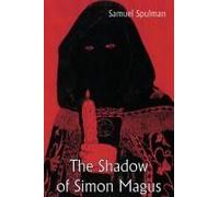 The Shadow Of Simon Magus