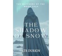 The Shadow Of Snow: A Gripping Tale of Betrayal and Resilience in a Shattered World
