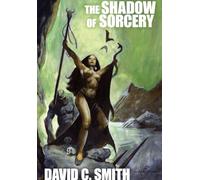 The Shadow of Sorcery