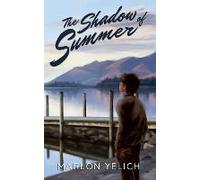The Shadow Of Summer