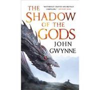 The Shadow of the Gods - John Gwynne - Orbit - Livre en Anglais - Paperback John GwynneJohn Gwynne (Auteur)