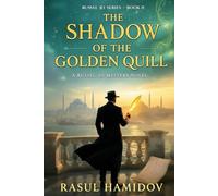 The Shadow of the Golden Quill: A Russel Jo Mystery Novel
