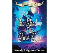 The Shadow of the Slave Ship