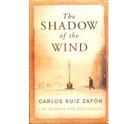 The Shadow of the Wind: The Cemetery of Forgotten Books 1