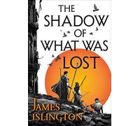 The Shadow of What Was Lost