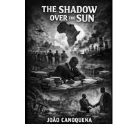 The Shadow over the Sun