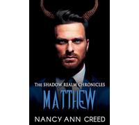 The Shadow Realm Chronicles: Matthew