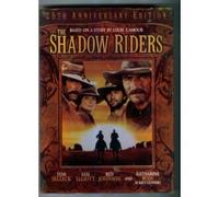 The Shadow Riders (25th Anniversary Edition)