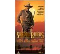The Shadow Riders [VHS]