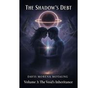 The Shadow’s Debt The Convergence - Davis Morena Motaung - Auto-Édition - ebook (ePub) - Livre
