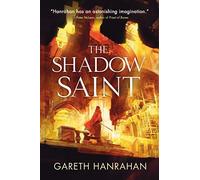 The Shadow Saint