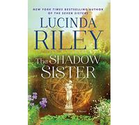The Shadow Sister: Book Three (Volume 3)