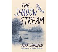 The Shadow Stream - Kirk Lombard - Enchanted Lion - ebook (ePub) - Livre