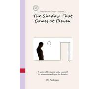 The Shadow That Comes at Eleven: (English Edition)