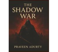 The Shadow War (The Cursed Kingdom Saga - Book 3)