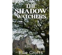 The Shadow Watchers