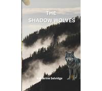 The Shadow Wolves