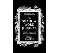 The Shadow Work Journal