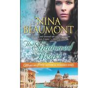 The Shadowed Heart: Clairvoyant Gypsy In Casanova's Venice
