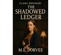 The Shadowed Ledger: An Aurora Teagarden Mysteries Inspired Novel