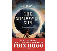 The Shadowed Sun - N. K. Jemisin - J'ai Lu - broché - Roman