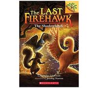 The Shadowlands: A Branches Book (The Last Firehawk #5)