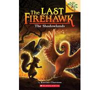 The Shadowlands (The Last Firehawk) - [Version Originale] Inconnu (Auteur)