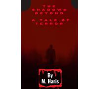 The Shadows Beyond A Tale Of Terror