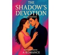 The Shadow's Devotion, Second Edition