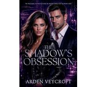 The Shadow's Obsession