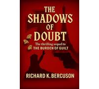 The Shadows of Doubt
