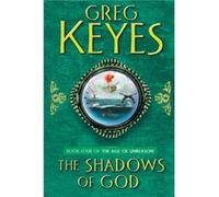 The Shadows of God - Greg Keyes - Pan Macmillan - Livre en Anglais - Paperback Greg KeyesGreg Keyes (Auteur)