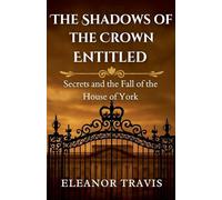 The Shadows of the Crown Entitled