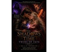 The Shadows of Time: Twins of Fate