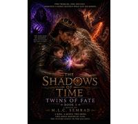 The Shadows of Time: Twins of Fate