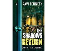 The Shadows Return (And Other Stories)