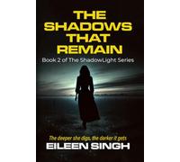 The Shadows That Remain