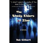 The Shady Elders Of Zion