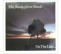 The Shady Grove Band - On The Line [LP]