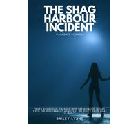 The Shag Harbour Incident: Canada’s Roswell