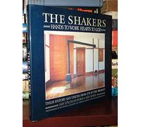 The Shakers: Hands to Work, Hearts to God