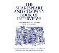 The Shakespeare And Company Book Of Interviews