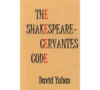 The Shakespeare-Cervantes Code