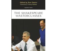 The Shakespeare Masterclasses: 2nd Edition