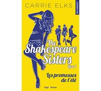 The Shakespeare sisters - Tome 01: Les promesses de l'été