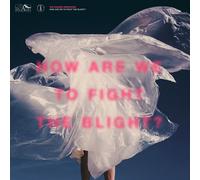 THE SHAKING SENSATIONS - HOW ARE WE TO FIGHT THE BLIGHT CD NEUF