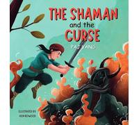The Shaman and the Curse