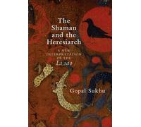 The Shaman and the Heresiarch: A New Interpretation of the Li sao